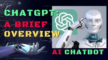 ChatGPT: A Brief Overview | Unlocking the Power of AI-Language