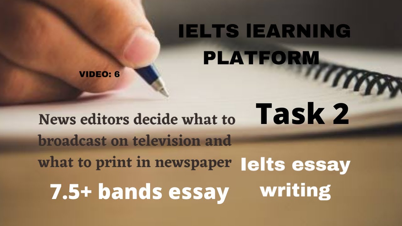 ielts essay news editors decide what to broadcast