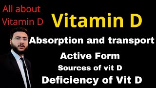Vitamin D l Transportation l Absorption l Hypervitaminosis l Calcitriol l Definition l Explanation