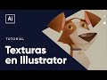 Tutorial : Aplica texturas en Adobe Illustrator