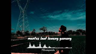 Story' wa 30 detik|lagu sunda