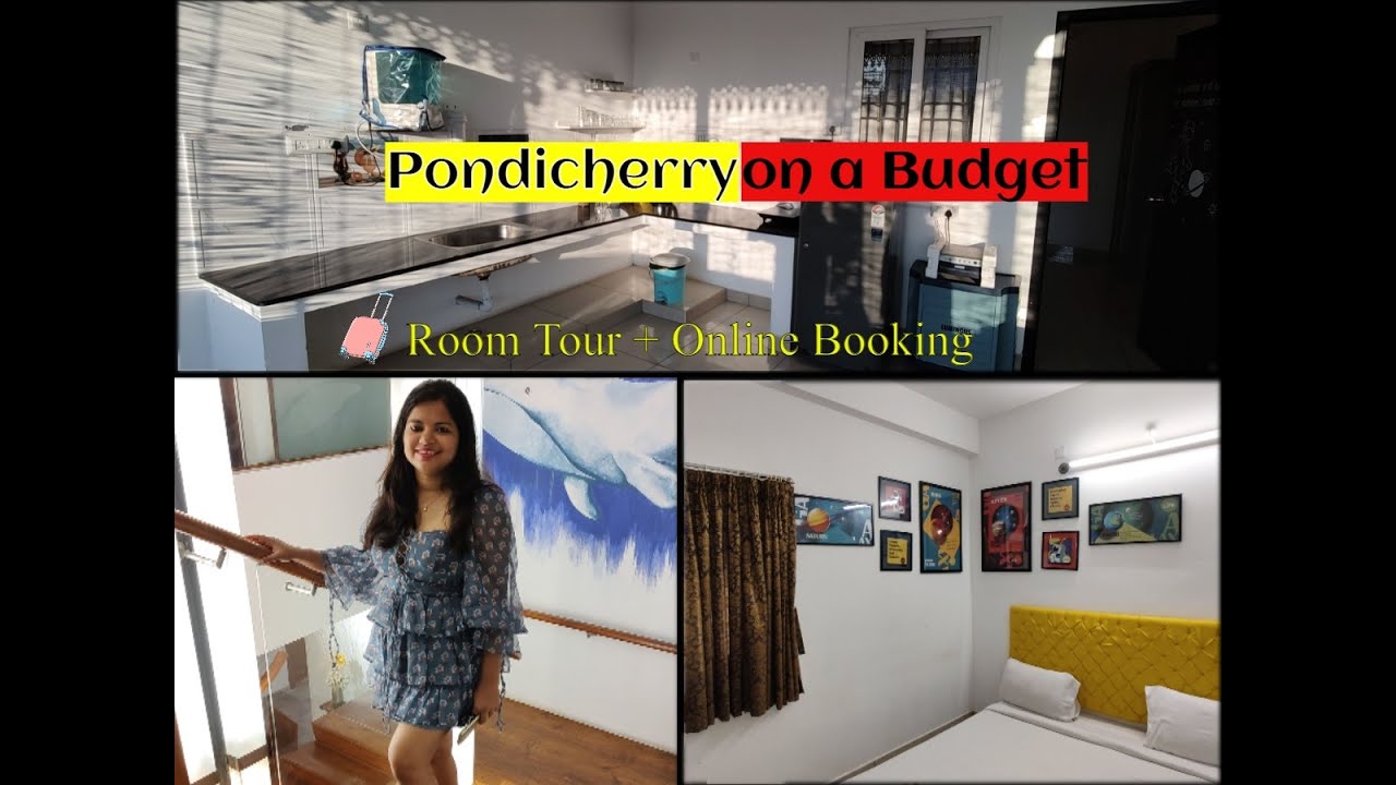 Pondicherry Budget Travel Vlog 2022 Best Place to Stay in Pondicherry