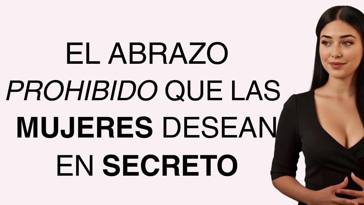 Abrázala ASÍ y se volverá Adicta a ti (4 Trucos Psicológicos)