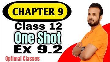 One Shot Ex. 9.2 Class12 | Chapter 9 | Class 12 One Shot Ex. 9.2 Math | Ex. 9.2 Class 12 in One Shot