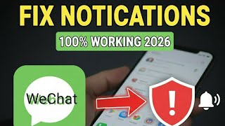 How to Turn On WeChat Notifications 2026 | Fix WeChat Messages Not Working How to Turn On WeChat Notifications 2026 | Fix WeChat Messages Not Working