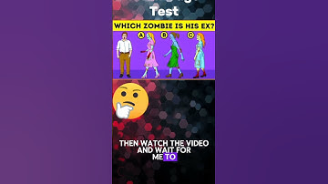 Which zombies is his Ex? put the brain switch On and guess the riddle