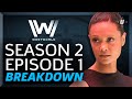 Westworld Breakdown: Season 2 Episode 1 - Journey Into Night