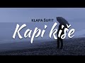 Kapi kiše  |  Klapa Šufit  |  lyrics video