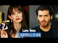 Luna llena - Dolunay Capitulo 66 (SUBTITULO ESPAÑOL)