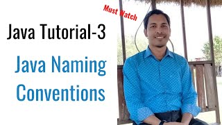 Java Tutorial-3 : Java Naming Conventions Net Worth