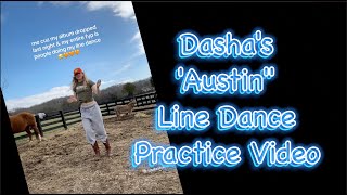 Dasha's Austin: Line Dance Practice Video