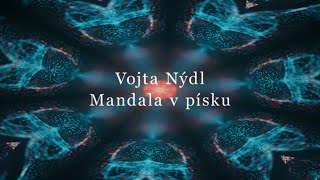 Vojta Nýdl - Mandala v písku (official lyric video)