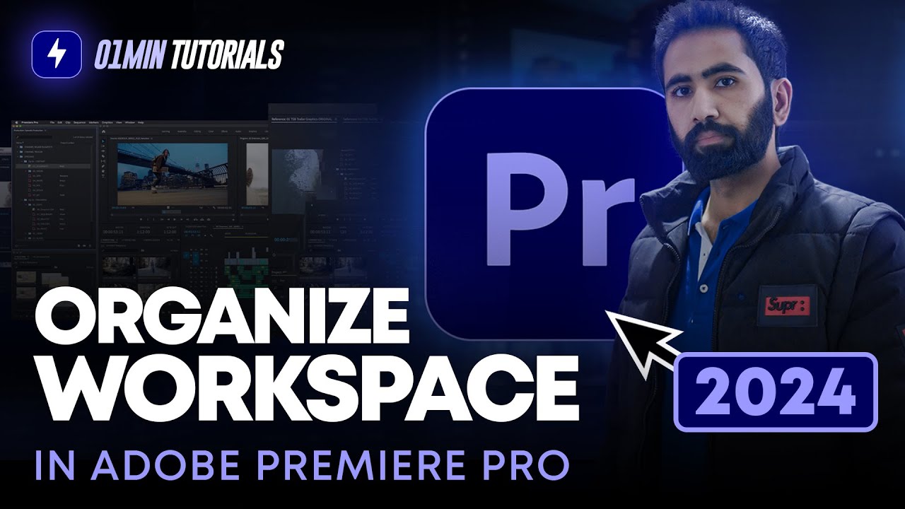 How to Organize Adobe Premiere Pro 2024 Workspace | Adobe Premiere Pro 2024 Workspace Tools