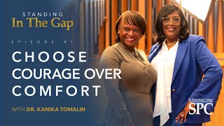 Standing in the Gap, EP1: Dr. Kanika Tomalin