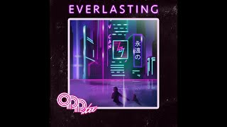 Famous ODDitee - Everlasting [Original Mix] (Official Audio) Wealth