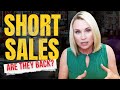 SHORT SALES in 2026? ARE THEY BACK? Don't Buy Without Watching!