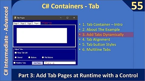 C# TabContainer Control | Part 3 - Add Tabs Dynamically | C# Advanced #55