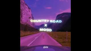 Country roads| John Denver × Mood | 24kGoldn ft. ian dior