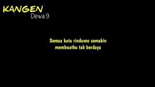 Mentahan CCP lirik lagu Semua kata rindumu membuatku tak berdaya-KANGEN Dewa 9