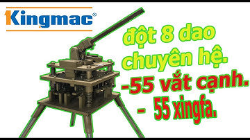 Đột dập cơ ke vĩnh cửu xingfa hệ 55 vs 55 vắt cạnh  đột fenstek nhập khẩu cao cấp. kho máy kingmac.