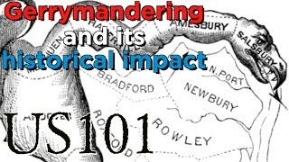Gerrymander: How It Changed The US - US 101