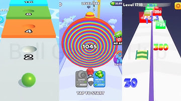 Max level- Ball Run Infinity vs Layer Man 3D: Run & Collect vs Merge Number Run Master