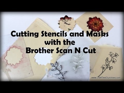 Download Cutting Stencils and Masks using the Brother Scan N Cut - YouTube