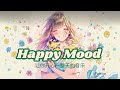 Happy Songs To Boost Your Mood Relaxing And Chill Vibe Morning Study Work Chill BGM Happy Songs To Boost Your Mood Relaxing And Chill Vibe Morning Study Work Chill BGM
