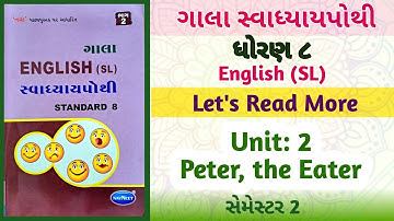 Std-8 English | Unit: 2 Peter, the Eater |Let