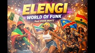 Elengi Instrumental Tiktok World Of Funk Feat Voda Beatz