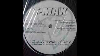 T-Max - Execution Style (Remix)