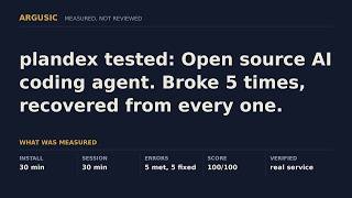plandex tested: Open source AI coding agent. Broke 5 times, recovered from every one.