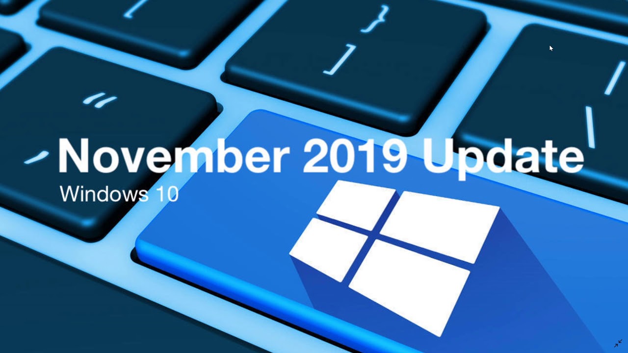 How to prepare for the Rollout of Windows 10 November 2019 update - YouTube