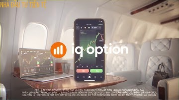 Giao dịch IQ OPTION qua ứng dụng IQ OPTION sẽ MƯỢT HƠN | 💹 IQ OPTION VIETNAM - NHÀ ĐẦU TƯ TIỀN TỆ 💹