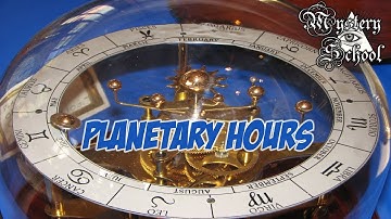 Planetary Hours | Mystery School 174
