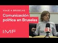 Corresponsales en Bruselas: La influencia de las RRSS en Comunicación Política | IMF Smart Education