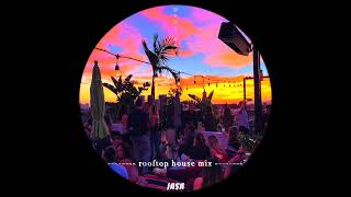 sunset rooftop house mix