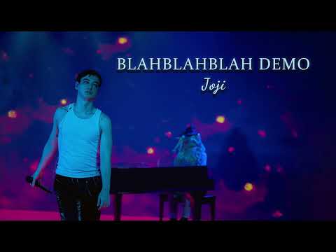 Vietsub | BLAHBLAHBLAH DEMO - Joji | Lyrics Video