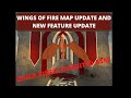 WINGS OF FIRE ROBLOX Map Update is here! QUICK VIDEO