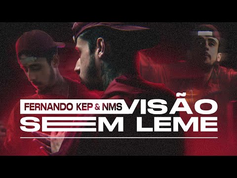 VISÃO SEM LEME | Fernando Kep & NMS (CLIPE OFICIAL)