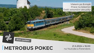 Jezdíte do zahraničí vlakem? Kam až? A dá se jet ještě dál? | ŽIVÝ POKEC