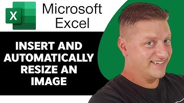 How to Insert and Automatically Resize an Image in Microsoft Excel | Excel Tutorial 2025