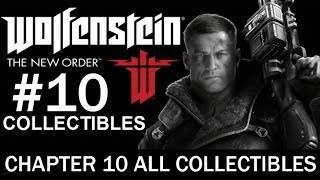 Wolfenstein: The New Order - ALL COLLECTIBLES Chapter 10 (Enigma Codes -  Letters - Gold Items)