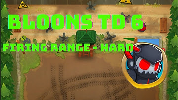 Bloons TD 6 - Firing Range - Hard - No Monkey Knowledge, Heroes, or Abilities, No Lives Lost