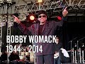 Bobby Womack 1944-2014
