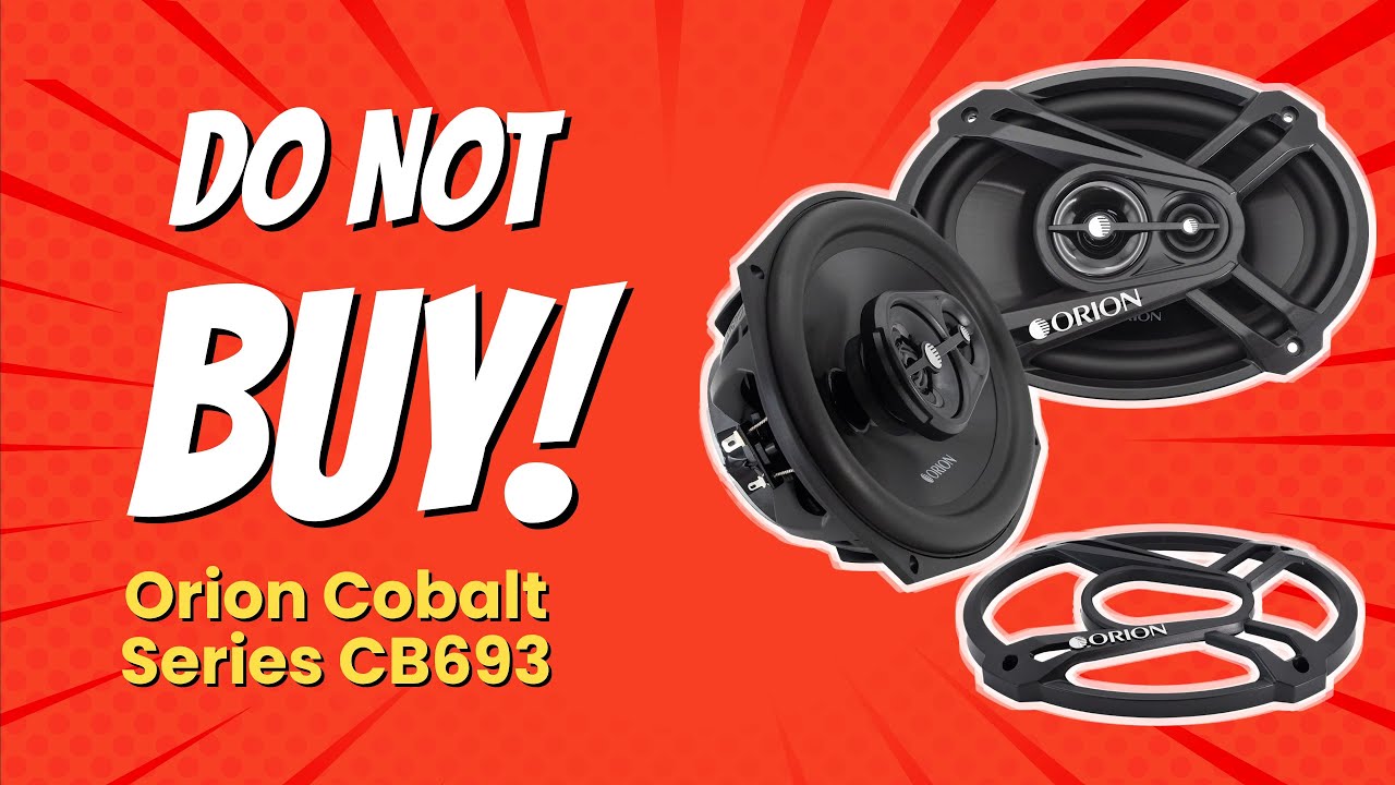 ORION Cobalt Series CB693 6x9” 3-Way Coaxial Car Speakers Review