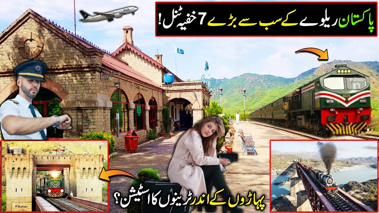 Pakistan Railway's 7 Strongest Tunnels inside Mountains | Pakistani ...