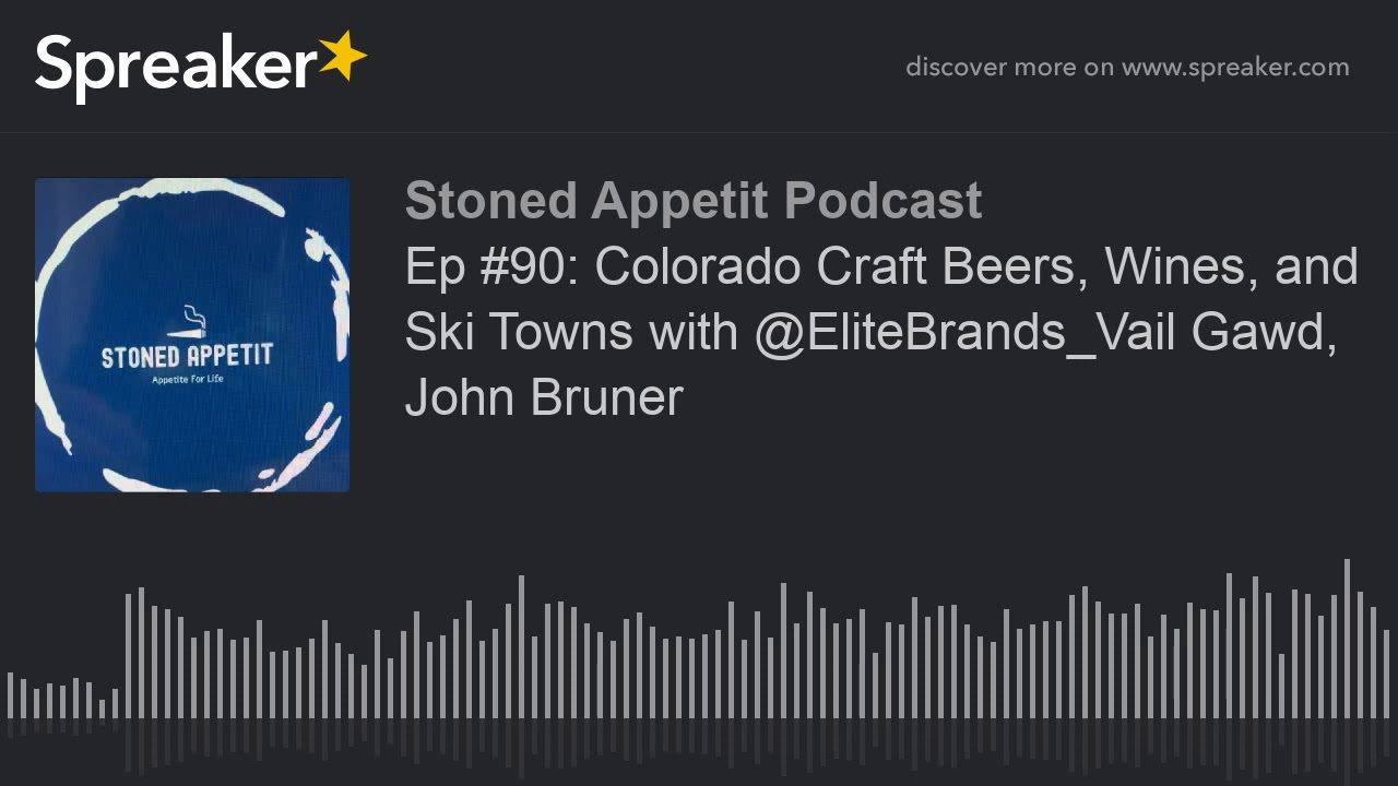 Ep 90 Colorado Craft Beers, Wines, and Ski Towns with EliteBrands