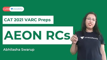 AEON RCs | P3 | Reading Comprehension for CAT 2021 | Abhilasha Swarup