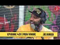 The Joe Budden Podcast Episode 431 | Men Vogue